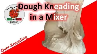 How to mix a Pizza Dough - until it is over-kneaded