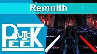 Remnith - Quick Peek