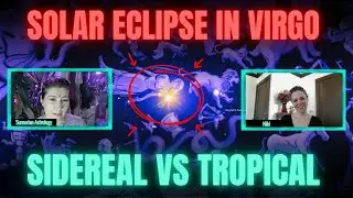 🌑 Solar Eclipse Special | Sidereal Astrology, Myth, Magick, Mysteries, & More  Abbey Quinn Niki Tenn