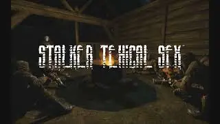 S.F.X TEHICAL S.T.A.L.K.E.R-GAMEPLAY