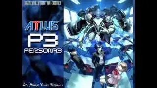 Shin Megami Tensei: Persona 3 - Because I will Protect You