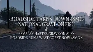 ROADSIDE GRAVE's 48MC MAFIOSO FISH & ALEX