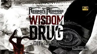 Reaper's Revenge - Wisdom Drug (Official Clip) (4K) [ Heavy Metal ]