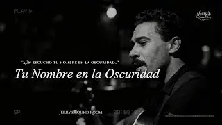 Tu Nombre en la Oscuridad &mdash; Spanish Soul/Blues | Jerry&rsquo;s Sound Room