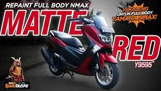 REPAINT YAMAHA NMAX 150 DENGAN WARNA TERBARU MATTE RED Y9595* | SAMURAI PAINT TIPS