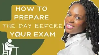How To Prepare The Day Before The NBCOT&reg; Exam?| 5 Tips For Success.