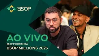 AO VIVO | BSOP MILLIONS 2025 – POKER SHOW – CASH GAME HIGH STAKES - PARTE 2