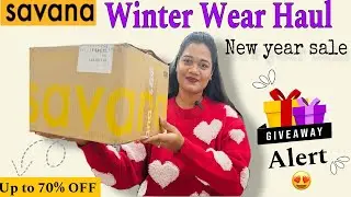 Savana Winter Haul & Try-On | New Year Sale 🛍️ | Zouk Giveaway 🎁