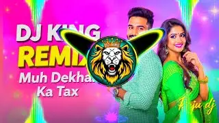 Muh Dekhan Ka Tax - Ajay Hooda Dj Remix | Vibration Mix | Its raju dj | dj guddu pradhan