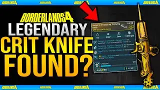 Borderlands 4 - LEGENDARY CRIT KNIFE FOUND! (So It Has Started!)