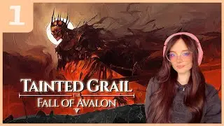 [PART 1] Tainted Grail: The Fall of Avalon | New Dark Fantasy RPG! | Full Playthrough