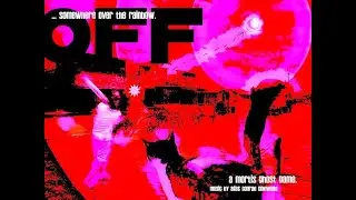 OFF (2008) OST Extended: 16. Windows Licking
