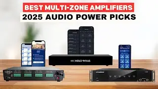 Top 5 Multi-Zone Amplifiers in 2025 | Best Multi-Room Audio Systems Reviewed