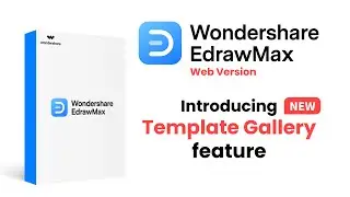13.Wondershare EdrawMax Web Version | Introducing New Template Gallery Feature | User Generated