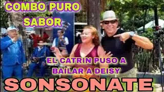 ivan el  catrin  y el combo Puro Sabor nos visitaron y pusieron bailar a deisy
