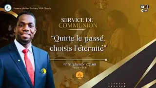 Quitte Le Passé, Choisis L'éternité | Pr. Stephenson Celant