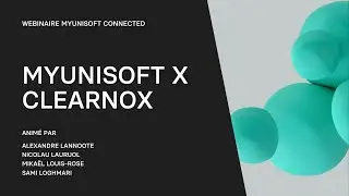 Webinaire MyUnisoft x Clearnox - Suivi et relance de factures