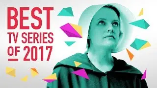 TV Series of Year 2017 Nominees