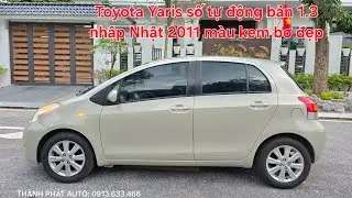 🇯🇵🥇Toyota Yaris số tự động bản 1.3 nhập Nhật | Xe kem bơ đk 2011 tư nhân máy zin cực chất 0913633466