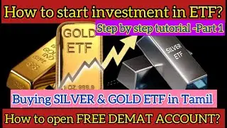 How to buy Gold & SILVER in ETF✅-Tamil👍For Beginners✌️Easy steps #silveretf #demataccountopening