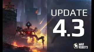Update 4.3 Overview: Suppression, Balance Overhaul and more | War Robots