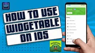 How To Use Widgetable [Beginners Tutorial]