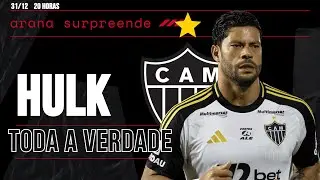 🔴 HULK URGENTE - APUREI TODA A VERDADE 😱 ARANA SURPREENDE E TEM NOTICIA TOP (CONSELHO DA MASSA)