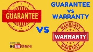 Difference Between Guarantee and Warranty