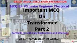 Important MCQ on Transformer Part 2 ||GETCO/PGVCL/GSECL Exam Preparation