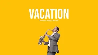 Afrobeat Instrumental - VACATION - Afro Type Beat - Afro Pop Type Beat - Afrobeat Type Beat [2025]