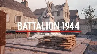 Battalion 1944 - Alpha Scrim Game Play (Coastal)