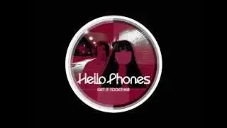 HELLO PHONES - Feel The Beat