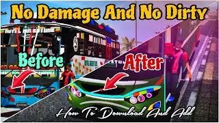 How To Download And Add Do Damage And No Dirty Mod For Bussid V4.4.1 😊 || No Damage And No Dirty Mod