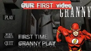 Our first video on YouTube # granny game play # from gamer57