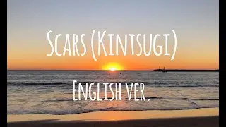 Scars (Kintsugi) Lyric Video