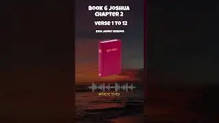 Bible Book 6 Joshua Chapter 2 King James Version Verse 1 To 12
