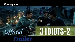 3 IDIOTS - 2 | Official Trailer | Aamir Khan, Sharman Joshi, R. Madhavan, Rajkumar Hirani | In 2026