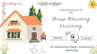 House Warming Ceremony | 18.01.2026 | Kelakudru, Ammunje