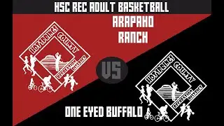 HSC Rec Adult Basketball - Arapaho Ranch vs. One Eyed Buffalo