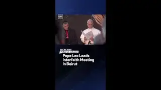 Pope Leo Leads Interfaith Meeting In Beirut