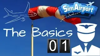 SimAirport | The Basics | Gameplay | Walkthrough | Episode 1