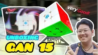 [ UNBOXING ] GAN 15 MAGLEV รูบิคเรือธงสูงสุดของแกนปีนี้!!!! | PAWARUT cuber