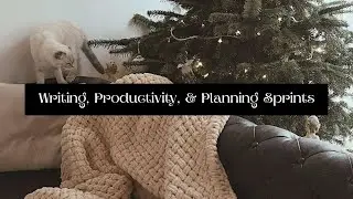 Friday, December 26th Writing, Productivity, & Planning Sprints