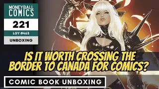 Is it Worth Crossing the Border to Canada for Comics? | Moneyball Comics
