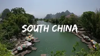 South China | Two-Week Road Trip | GoPro