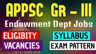 Endowment Officers Notification - APPSC Grade 3 Executive Officer, Syllabus, Exam pattern, AGE