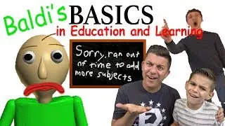 Baldi's Basics in Education and Learning (HORROR GAME?!) Edutainment