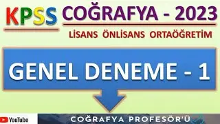 2023 KPSS COĞRAFYA GENEL DENEMESİ-1 [Öğreten SoruÇözümleri]