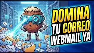 Manual Webmail 2025: Detallado C&oacute;mo Funciona y C&oacute;mo Usarlo Paso a Paso Mail RoundCube