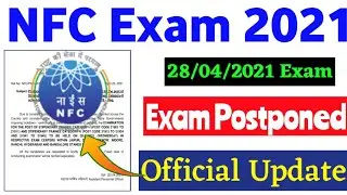 NFC Exam Postponed | Nuclear Fuel Complex Exam Postponed | NFC 28 April Exam Postponed